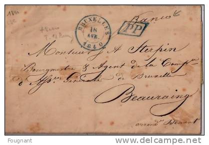 BELGIQUE : 1840:Précurseur:BRUXELLES Pour BEAURAING.PP En Vert,Bruxelles Double Cercle Vert.(Type 18 Au Verso.)rare. - 1830-1849 (Belgique Indépendante)