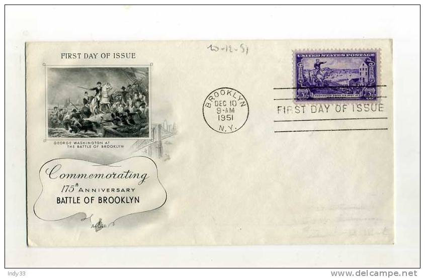 -  ETATS UNIS FDC 1951/60 . WASHINGTON SAVES HIS ARMY AT BROOKLYN . CACHET 1er JOUR BROOKLYN 10/12/51 - 1951-1960