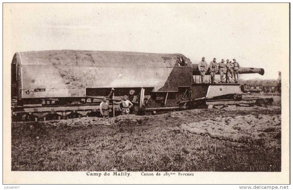 ARTILLERIE SUR VOIE FERREE Camp De Mailly Canon De 285 Mm Berceau - Equipment