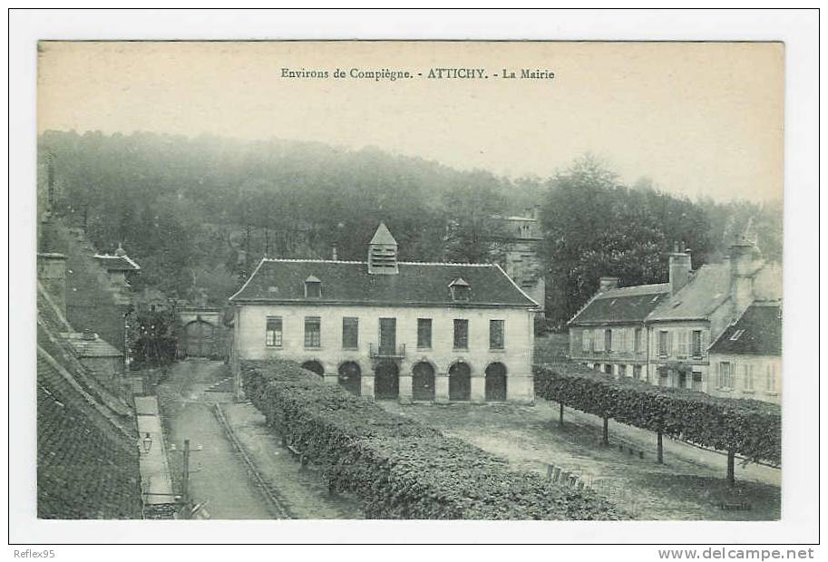 ATTICHY - La Mairie - Attichy