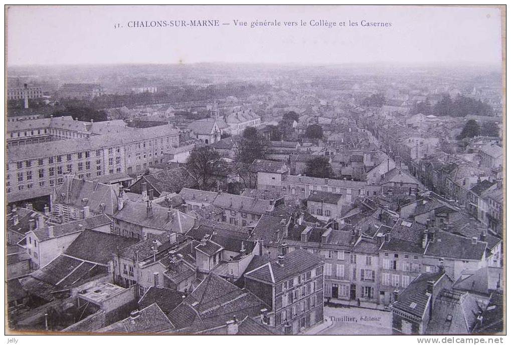 CHALONS-sur-MARNE  - Vue Générale Vers Le Collège Et Les Casernes - Châlons-sur-Marne