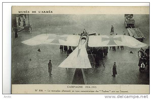 Le Monoplan Allemand Untype Caracteristique Des Tauben Pris à L'ennemi - 1914-1918: 1st War