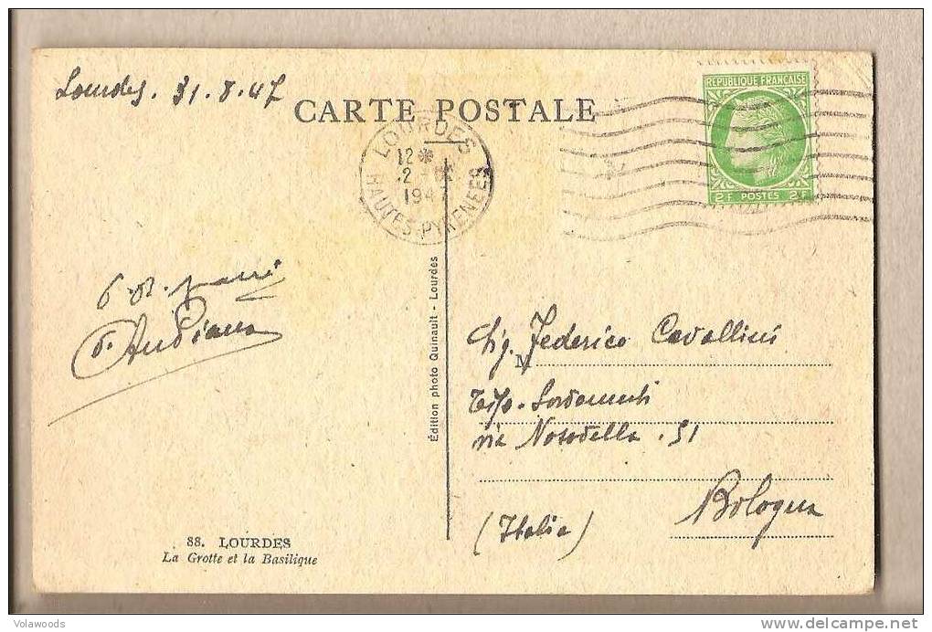 Francia - Cartolina Viaggiata Per L'Italia Nel 1947 - Lourdes - La Grotte Et La Basilique - Lourdes