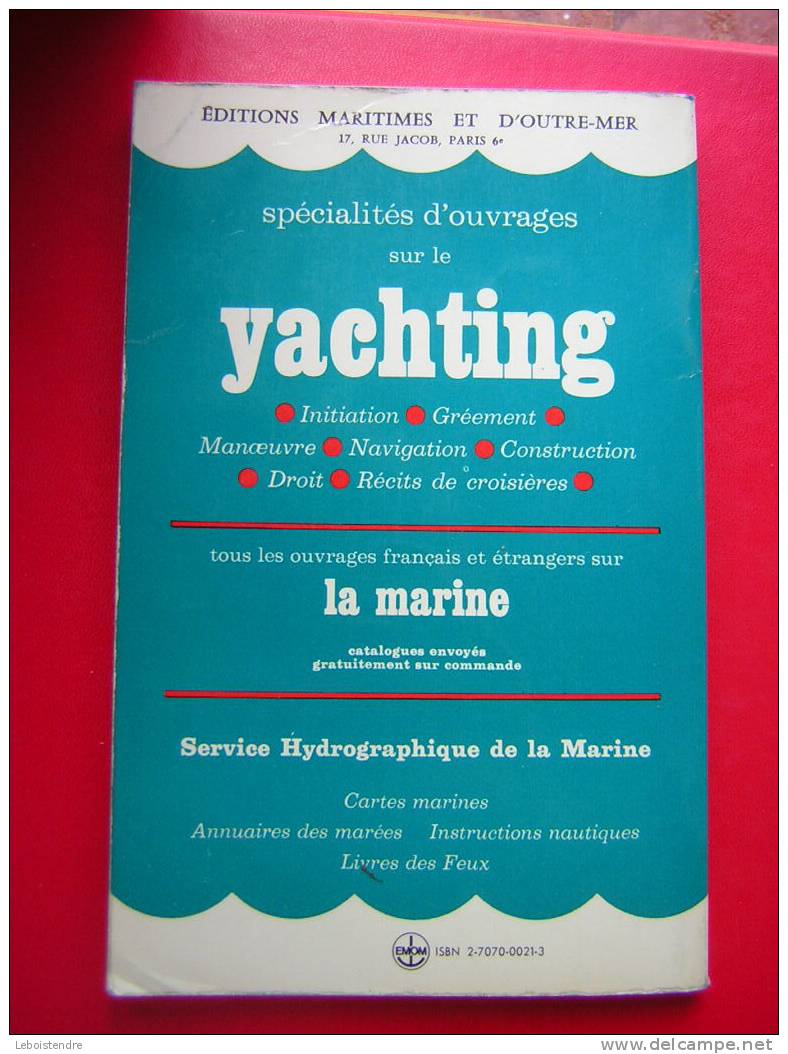 CODE DE LA MER A L'USAGE DU PLAISANCIERS 1975-J.QUEGUINIER -FEUX ET SIGNAUX BALISAGE REGLES DE BARRE ET DE ROUTE CONDUIT - Barche