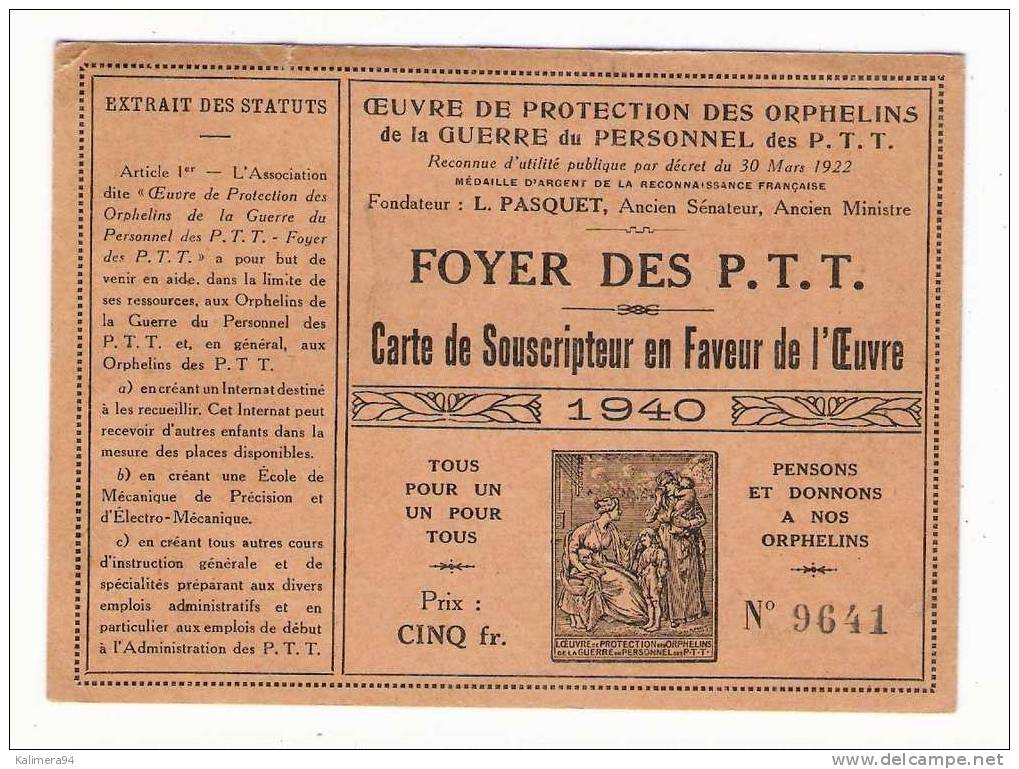 VAL DE MARNE  /  CACHAN  /  FOYER DES P.T.T. ( Poste ) / CARTE DE SOUSCRIPTEUR N° 9641 En Faveur De L'Oeuvre ( En 1940 ) - Cachan