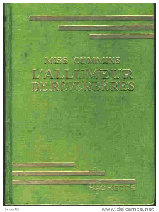 Miss Cummins - L´allumeur De Réverbères - ( 1948 ) - Bibliotheque Verte