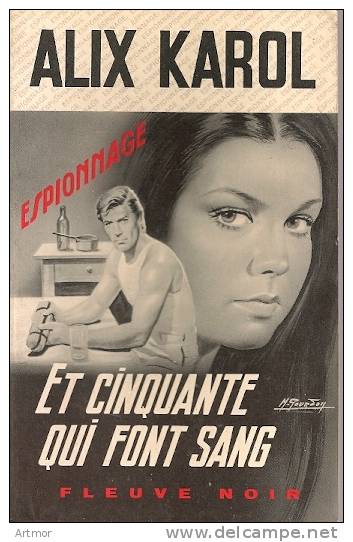 A KAROL - ET CINQUANTE QUI FONT SANG - FN ESPIONNAGE N° 1116 - 1974 - San Antonio