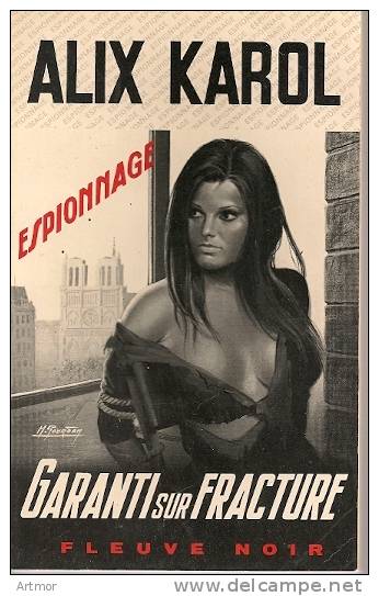 A KAROL - GARANTI SUR FRACTURE  - FN ESPIONNAGE N° 1148 - 1974 - San Antonio