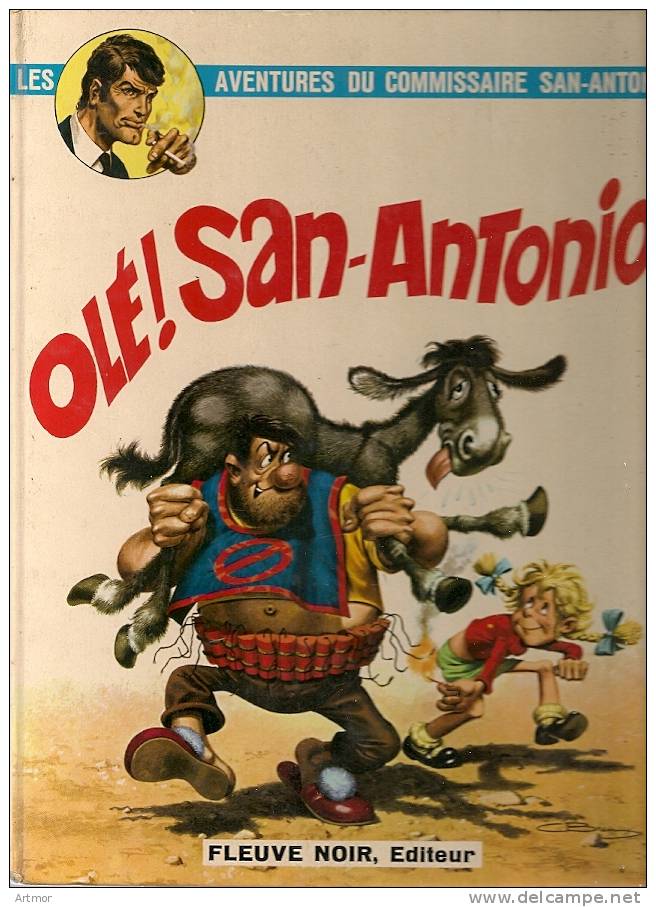 SAN ANTONIO BD - OLE SAN ANTONIO -  FLEUVE NOIR  - 1972 - San Antonio