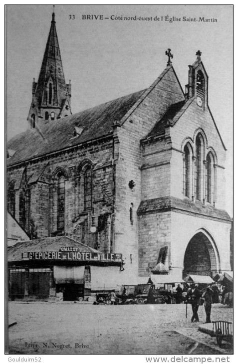 Coté Nord Ouest De L´église Saint Martin - Brive La Gaillarde