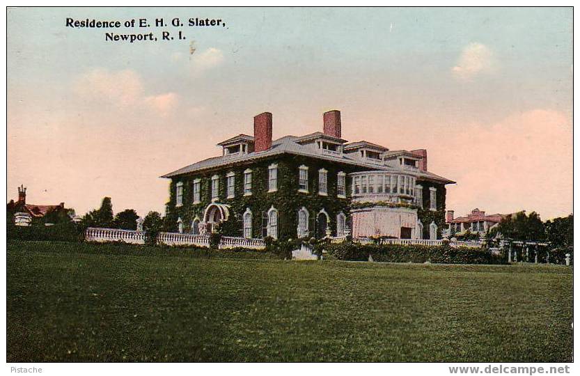 Newport, R.I. - Around 1910 - Residence Of E.H.G Slater - Never Used - Newport