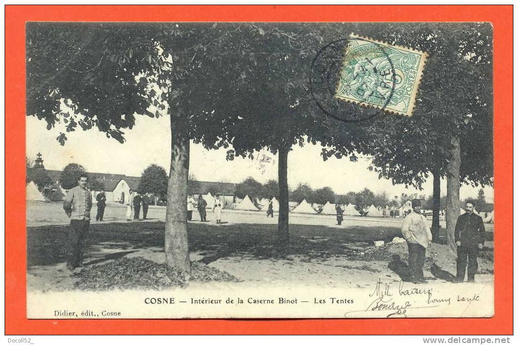 Dpt  58  Cosne Sur Loire  "  Interieur De La Caserne Binot - Les Tentes " - Cosne Cours Sur Loire