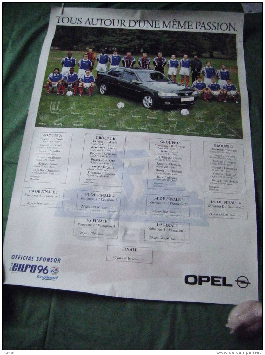 Affiche-football-euro 96 Official Sponsor Opel-70x100-zidane.-jacquet-deschamps-dugarry-lizarazu-desailly-ginola-lama .. - Autres & Non Classés