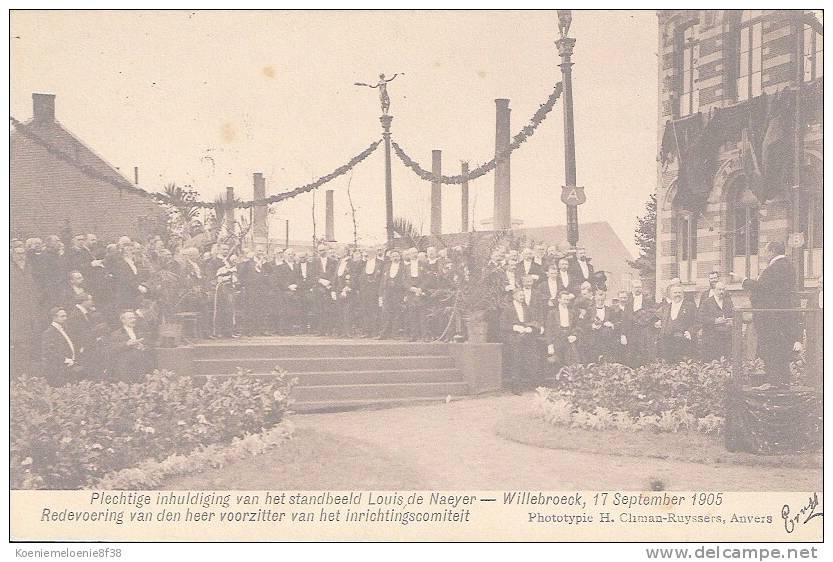 WILLEBROECK - 17 SEP 1905   PLECHTIGE INHULDIGING VAN HET STANDBEELD LOUIS DE NAEYER - Willebroek