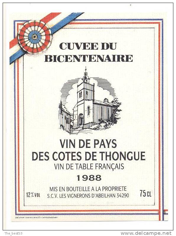 Etiquette De Vin De Pays Des Côtes De Thongue -  Cuvée  Du Bicentenaire - SCV D'Abeilhan (34) - Bicentenary Of The French Revolution