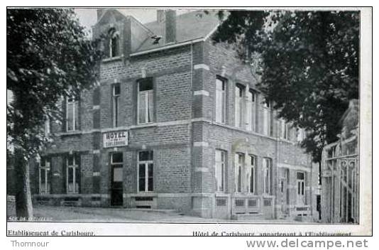 ETABLISSEMENT DE CARLSBOURG  - Hôtel De Carlsbourg, Appartenant à L´Etalissement. F.M. 1918 - - Paliseul