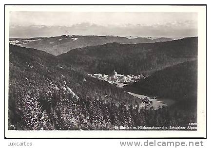 ST. BLASIEN M. HÖCHENSCHWAND U. SCHWEIZER ALPEN. - St. Blasien