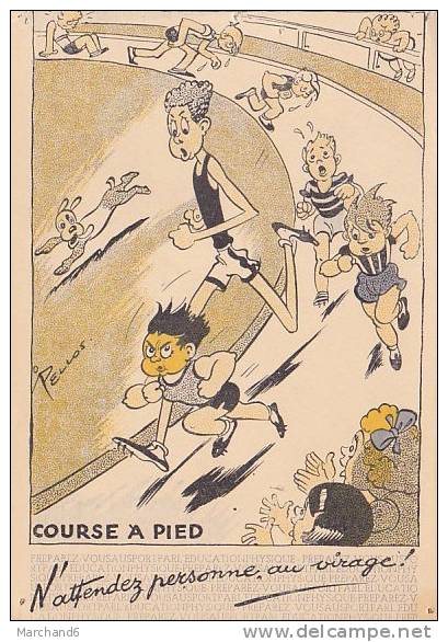 PELLOS.COURSE A PIED...CARTE DE PROPAGANDE 1940 A L EDUCATION GENERALE ET AUX SPORTS Trou De Punaise Abimé état - Pellos