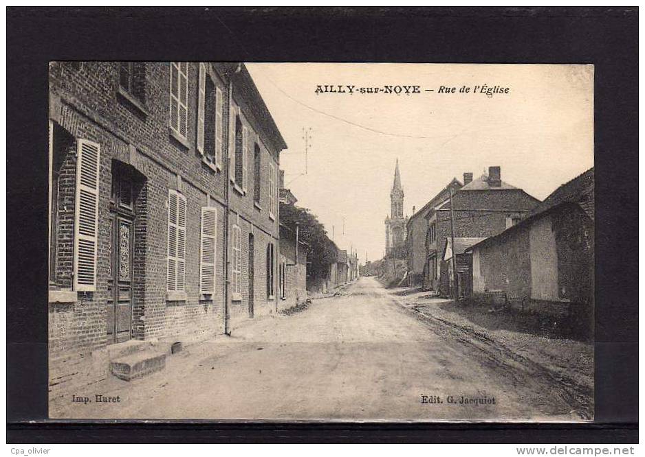 80 AILLY SUR NOYE Rue De L'Eglise, Ed Jacquiot, 191? - Ailly Sur Noye