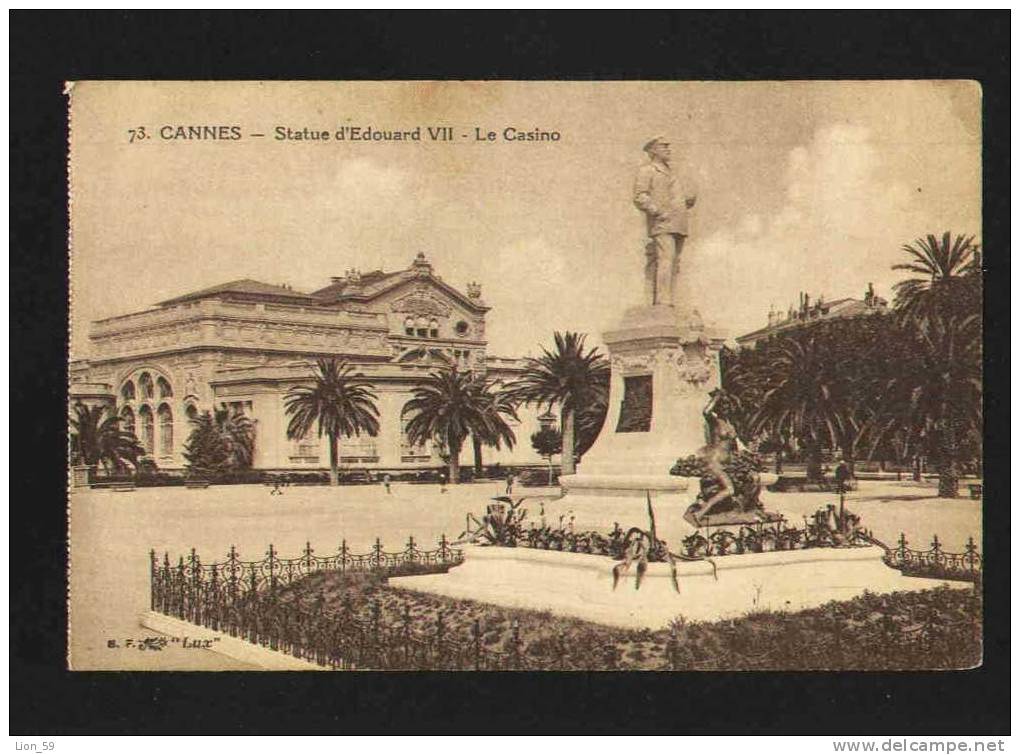 France 73 CANNES - STATUE D'EDOUARD VII - LE CASINO , Monument EDOUARD VII - CASINO Photo Pc 17320 - Casinos
