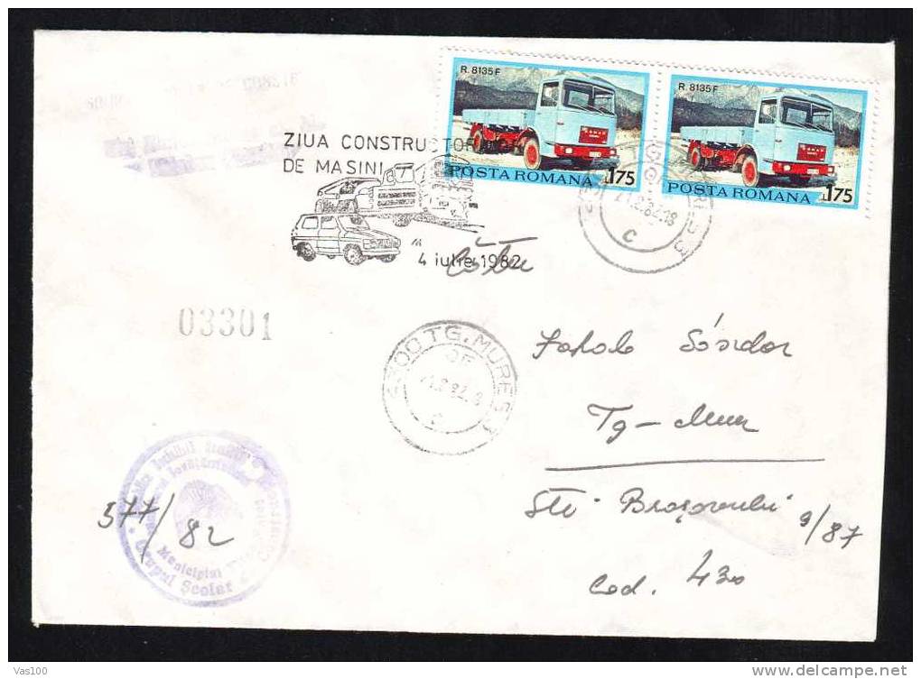 Day Manufactures Car,1982 Rare Temporar Obliteration On Cover Registred Romania. - Vrachtwagens