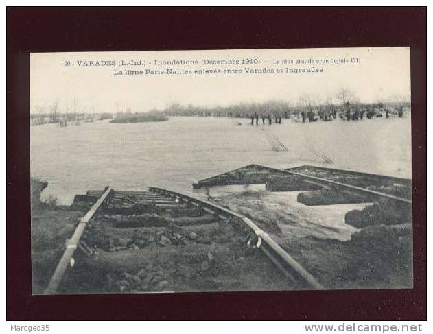 Varades Inondations Dec.1910 La Ligne Du Chemin De Fer Paris-nantes Enlevée Entre Varades & Ingrandes édit.vasselier 70 - Varades