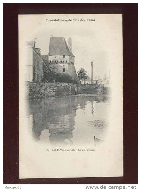 Les Ponts De Cé Inondations De Fev.1904 La Boire Salée Pas D'édit.n° 2 Dos Non Imprimé - Les Ponts De Ce