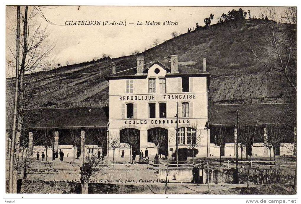 63 : Chateldon : La Maison D´Ecole - Chateldon