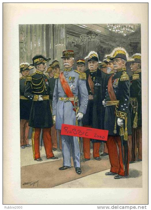 MARECHAUX DE FRANCE ET OFFICIERS GENERAUX MEMBRES DU CONSEIL SUPERIEUR DE LA GUERRE DESSIN DE TOUSSAINT MAURICE - Uniforms