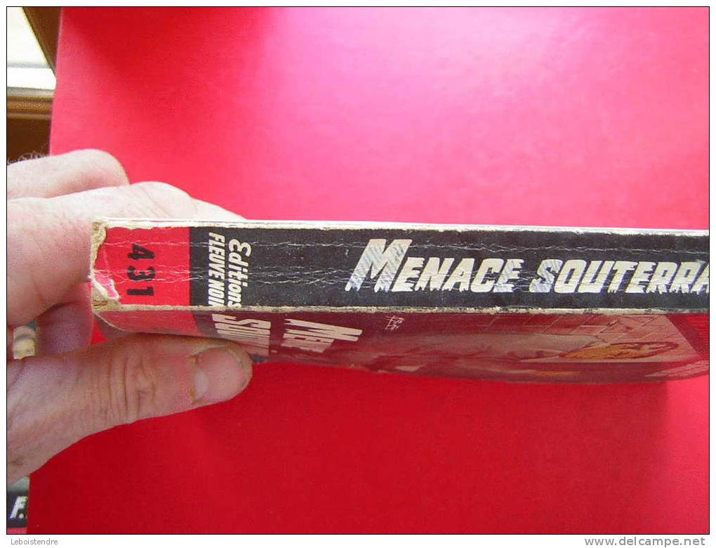 ESPIONNAGE-G.MORRIS DUMOULIN -MENACE SOUTERRAINE -N°431 -1964 EO -EDITIONS "FLEUVE NOIR"-N° 188 - M.GOURDON ILLUSTRATION - Fleuve Noir