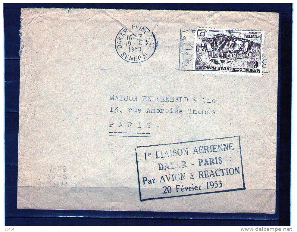 A.O.F   DAKAR PRINCIPAL Le 19 2 1953  SENEGAL  1ere Liaison Aerienne DAKAR PARIS Par Avion A Reaction 20 Fev 1953 - 1927-1959 Briefe & Dokumente