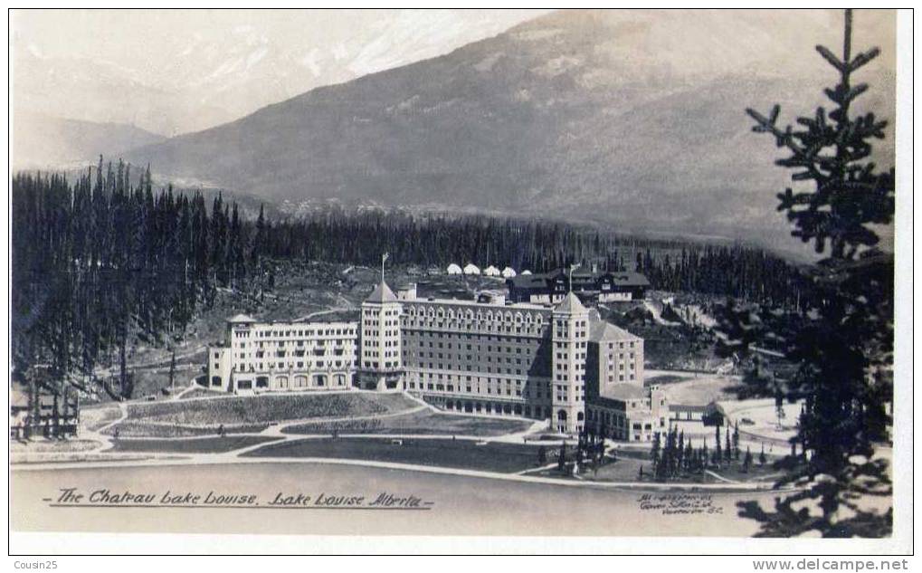 CANADA - LAKE LOUISE - The Chateau - Lac Louise