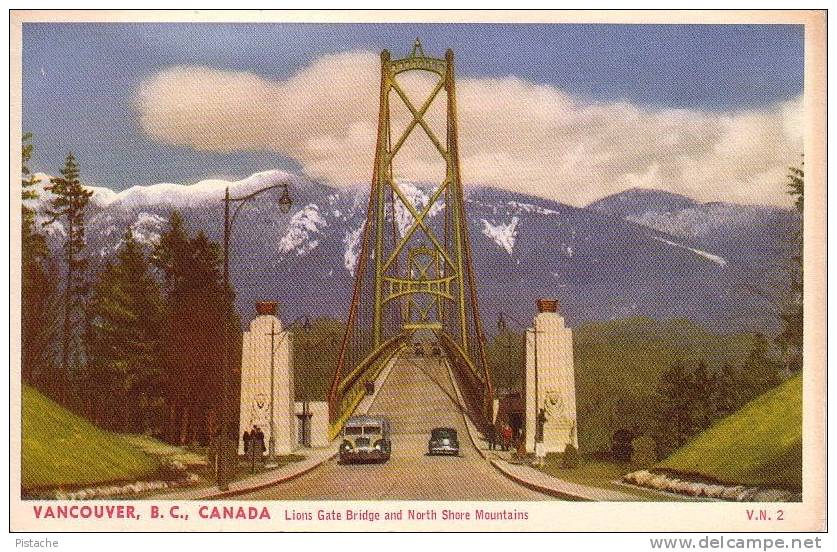 Vancouver Canada - Lions Gate Bridge - Pont - Voitures Cars - Coast Pub. Co. - Non Circulée - Vancouver