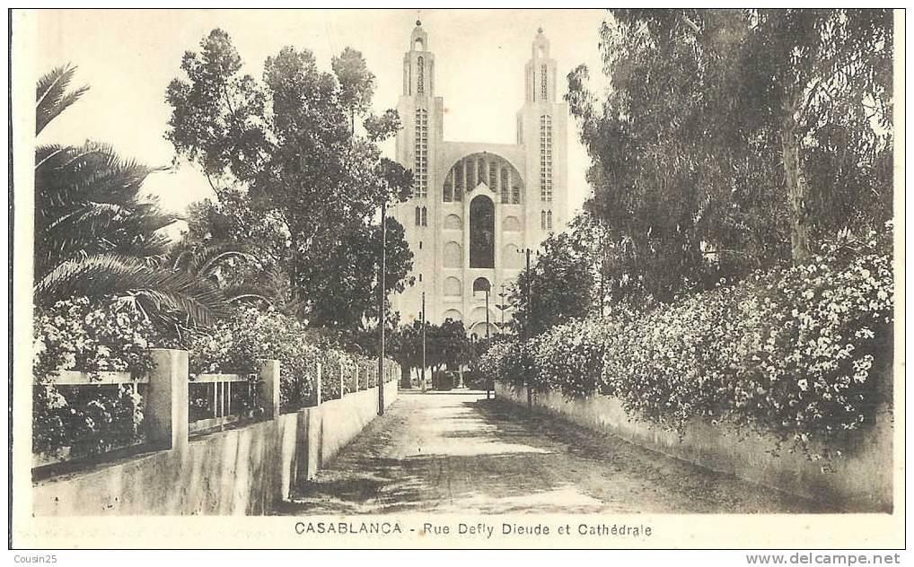 MAROC - Casablanca - Rue Defly Dieude Et Cathédrale - Casablanca