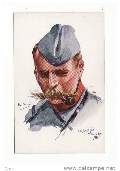 Visage De Militaire Illustré Par Em. Dupuis ,Série "Nos Poilus" N°1: La Bassée Décembre 1914 (uniforme ,homme à La Pipe) - Dupuis, Emile