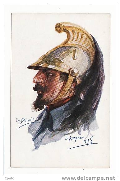 Visage De Militaire Illustré Par Em. Dupuis ,Série "Nos Poilus" N°3 : En Argonne 1915 ,militaire En Uniforme - Dupuis, Emile