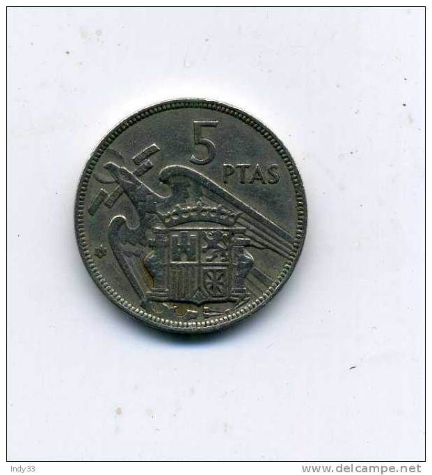 - MONNAIE  ESPAGNE 1949.... 5 P. 1957 - 5 Pesetas