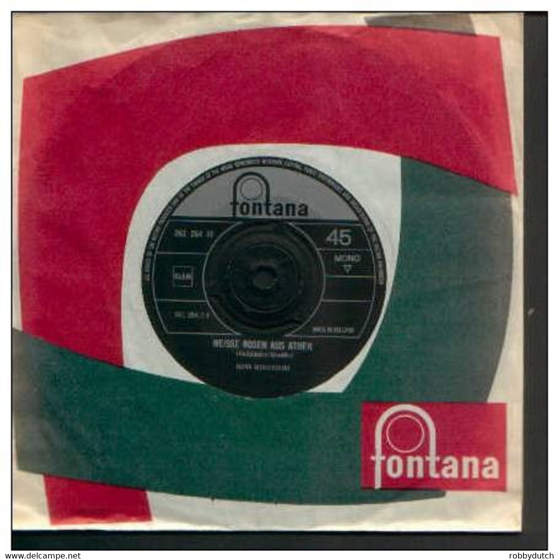 * 7" *  NANA MOUSKOURI - WEISSE ROSEN AUS ATHEN (Holland 1962) - Sonstige - Deutsche Musik