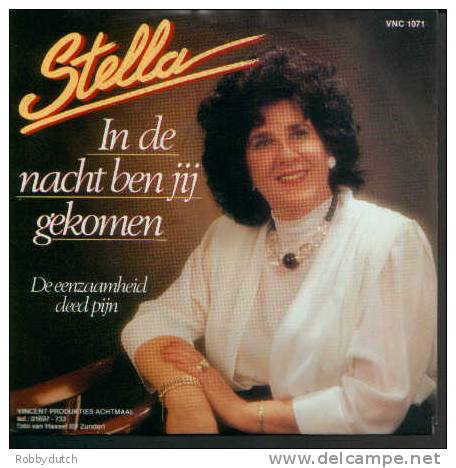 * 7" *  STELLA - IN DE NACHT BEN JIJ GEKOMEN (Holland 1986 Ex-!!!) - Andere - Nederlandstalig