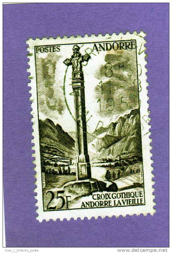 ANDORRE FRANCAIS TIMBRE N° 149 OBLITERE PAYSAGES CROIX GOTHIQUE A ANDORRE LA VIEILLE - Usados