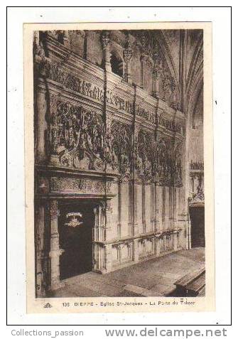 Cp, 76, Dieppe, Eglise St-Jacque, La Porte Du Trésor - Dieppe