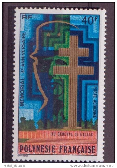 POLYNESIE N° 123** PAR AVION NEUF SANS CHARNIERE  MEMORIAL AU GENERAL DE GAULLE - Unused Stamps