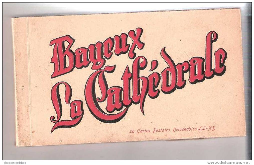 Bayeux - LA CATHEDRALE  Carnet 20 Cartes Postales Detachable LL/ND POSTAGE =2 EUROS @ FRANCE - Bayeux