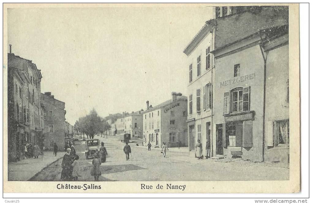 57 CHATEAU-SALINS - Rue De Nancy - Chateau Salins