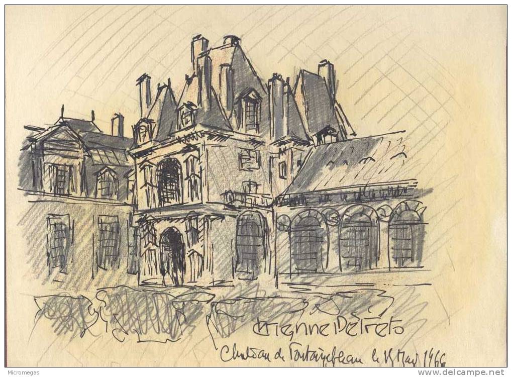 Etienne Petreto :Château De Fontainebleau 1966 - Dibujos