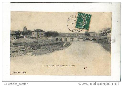 Cp, 89, Guillon, Vue Du Pont Sur Le Serein, Voyagée - Guillon