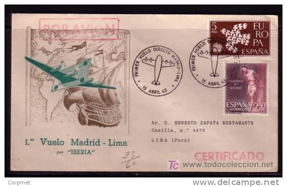 ESPAÑA - SPAIN - 1963 PRIMER VUELO MADRID - LIMA Por IBERIA - Sobre Numerado 23/60 - Al Dorso Recepción Y Cachet - Cartas & Documentos