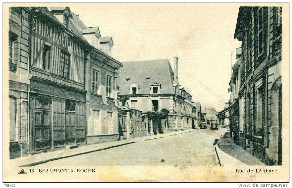 BEAUMONT LE ROGER - Rue De L'abbaye - Beaumont-le-Roger