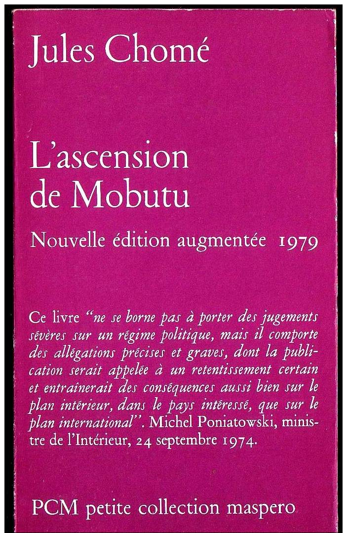 Jules Chomé L'ASCENSION DE MOBUTU Ed. François Maspero  / FM N°224 - Psychologie/Philosophie