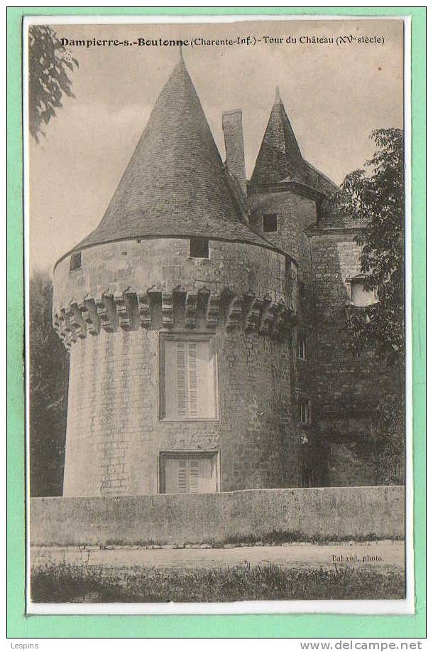 17 - DAMPIERRE Sur BOUTONNE --  Tour Du Château - Dampierre-sur-Boutonne